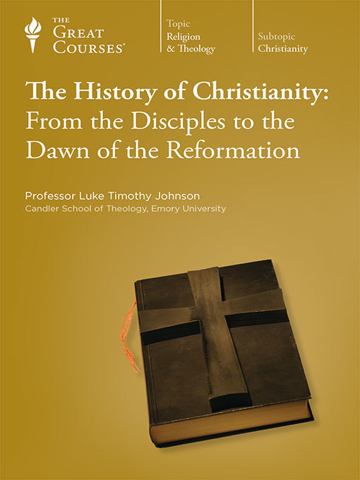 Title details for The History of Christianity by Luke Timothy Johnson - Available